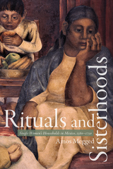 front cover of Rituals and Sisterhoods