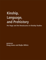 front cover of Kinship, Language, and Prehistory