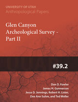 front cover of Glen Canyon Archaeological Survey Part II