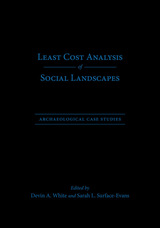 front cover of Least Cost Analysis of Social Landscapes