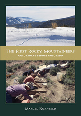 front cover of The First Rocky Mountaineers