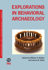 front cover of Explorations in Behavioral Archaeology