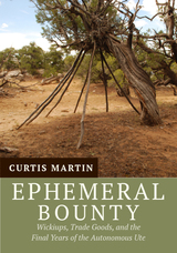 front cover of Ephemeral Bounty
