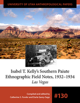 front cover of Isabel T. Kelly's Southern Paiute Ethnographic Field Notes, 1932-1934