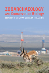 front cover of Zooarchaeology and Conservation Biology