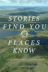 front cover of Stories Find You, Places Know