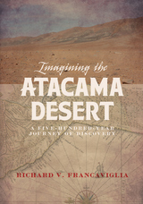 front cover of Imagining the Atacama Desert