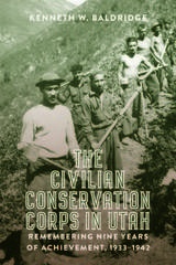 front cover of The Civilian Conservation Corps in Utah