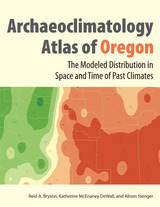 front cover of The Archaeoclimatology Atlas of Oregon