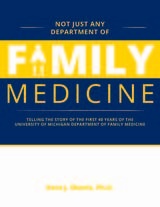 front cover of Not Just Any Department of Family Medicine