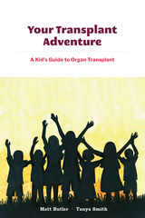 front cover of Your Transplant Adventure