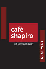 front cover of Café Shapiro Anthology 2022
