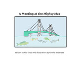 front cover of A Meeting at the Mighty Mac