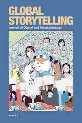front cover of Global Storytelling, vol. 3, no. 2