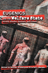 front cover of Eugenics and the Welfare State