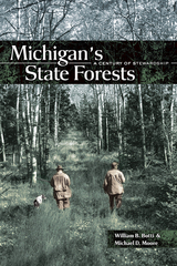 front cover of Michigan's State Forests
