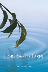 front cover of For Love of Lakes