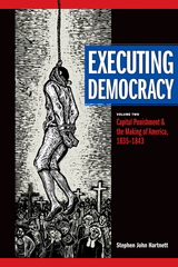 front cover of Executing Democracy