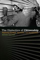 front cover of The Dialectics of Citizenship