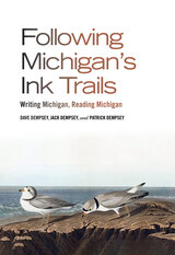 front cover of Following Michigan's Ink Trails