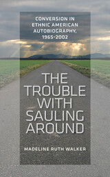 front cover of The Trouble with Sauling Around
