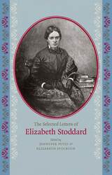 front cover of The Selected Letters of Elizabeth Stoddard