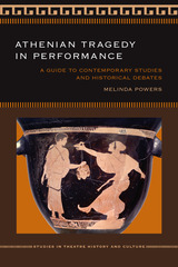 front cover of Athenian Tragedy in Performance