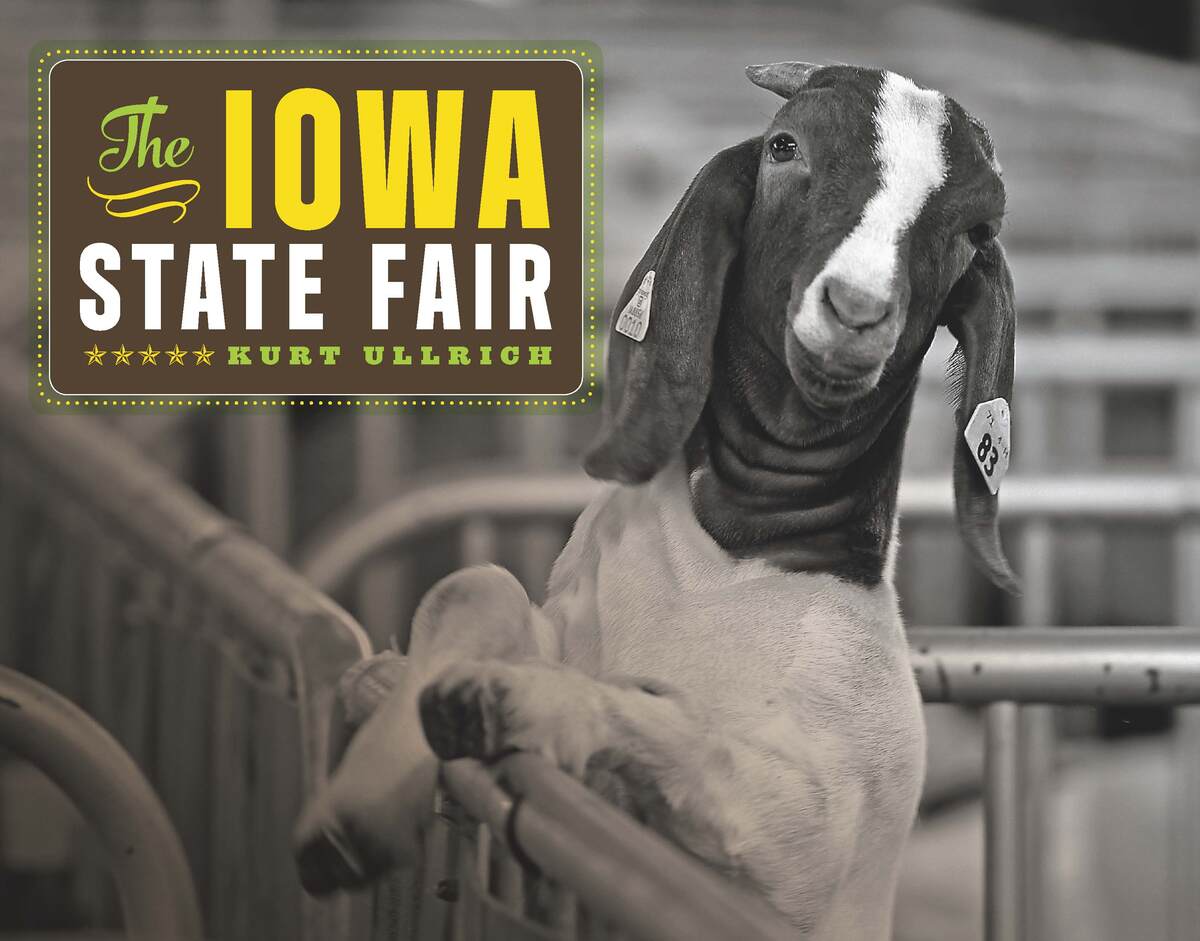 The Iowa State Fair (9781609382780) Kurt Ullrich BiblioVault
