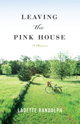 front cover of Leaving the Pink House