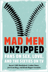 front cover of Mad Men Unzipped