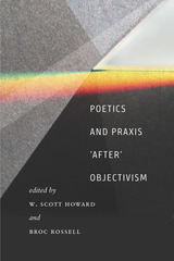 front cover of Poetics and Praxis 'After' Objectivism