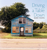front cover of Driving a Table Down