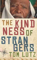 front cover of The Kindness of Strangers