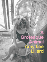 front cover of A Grotesque Animal