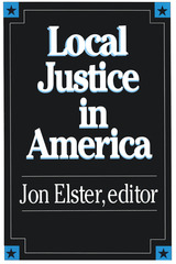 front cover of Local Justice in America