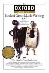 front cover of The Oxford American Book of Great Music Writing