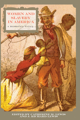 front cover of Women and Slavery in America