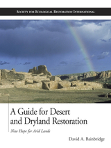 Guide for Desert and Dryland Restoration