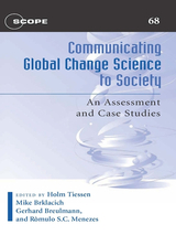 front cover of Communicating Global Change Science to Society