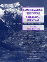front cover of Conservation Through Cultural Survival