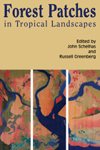 front cover of Forest Patches in Tropical Landscapes