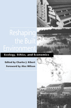 Reshaping the Built Environment
