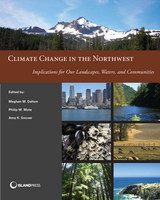 front cover of Climate Change in the Northwest
