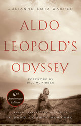 front cover of Aldo Leopold's Odyssey, Tenth Anniversary Edition