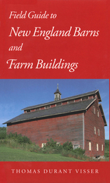 front cover of Field Guide to New England Barns and Farm Buildings