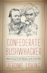 front cover of Confederate Bushwhacker