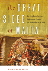 front cover of The Great Siege of Malta