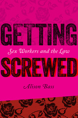 front cover of Getting Screwed