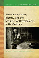 front cover of Afrodescendants, Identity, and the Struggle for Development in the Americas