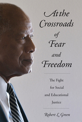 front cover of At the Crossroads of Fear and Freedom